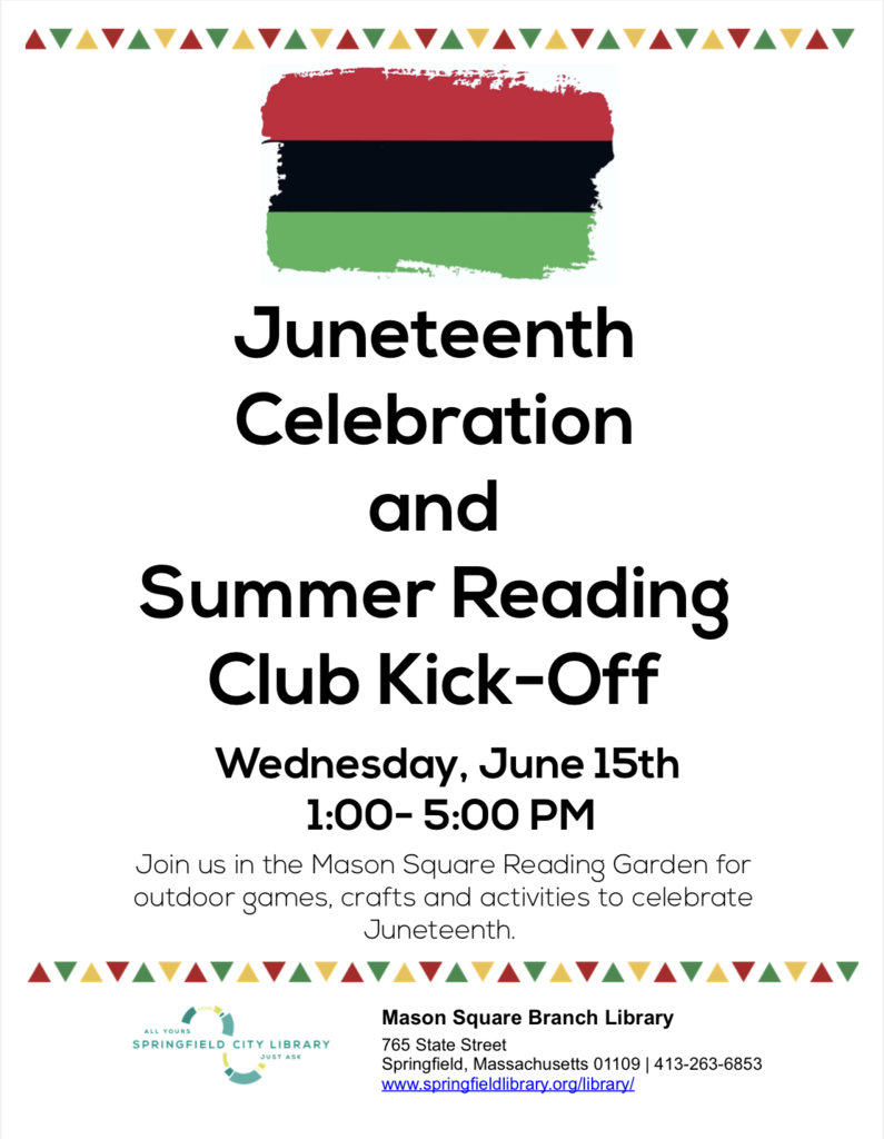 Juneteenth Celebration & Summer Reading Club Kick-Off